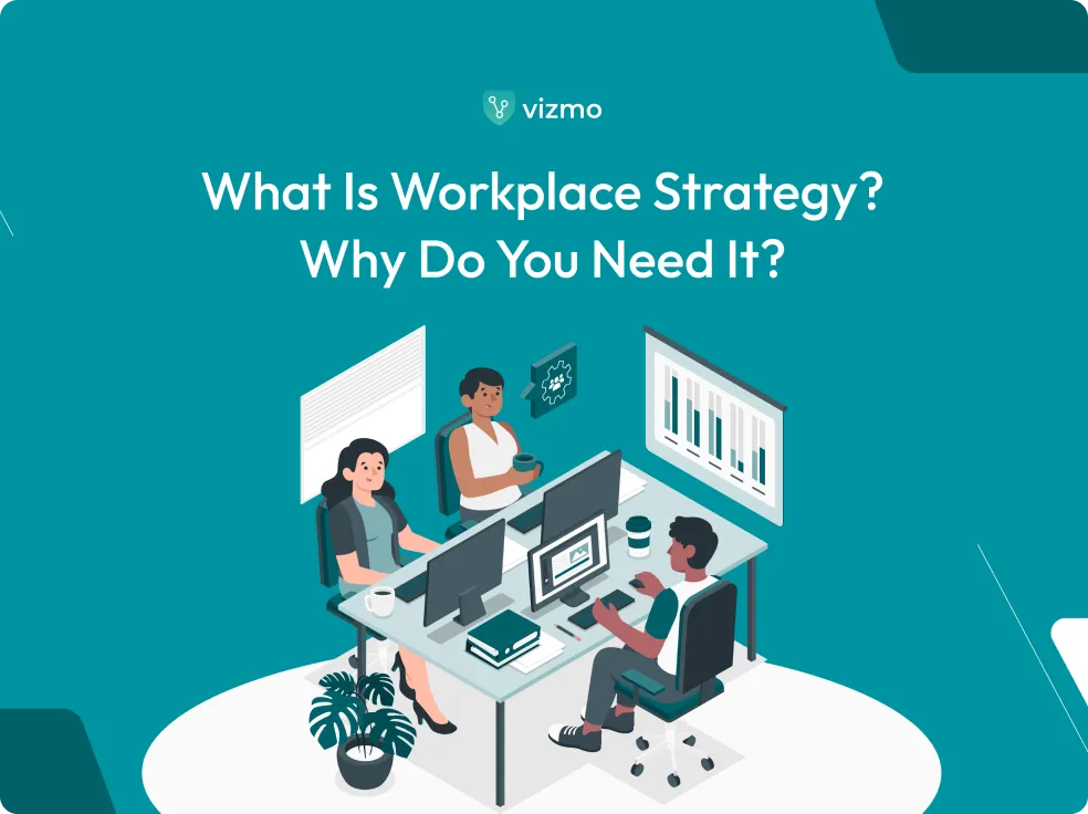 What is workplace strategy? Why do you